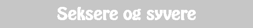Seksere og syvere
